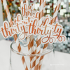 Gold & Rose Gold "Thirty" Paper Straws – 30th Milestone Party Supplies