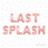 Summer Party Letter Balloons – "Pool Party, Last Splash, Tropic Like It’s Hot" & More!