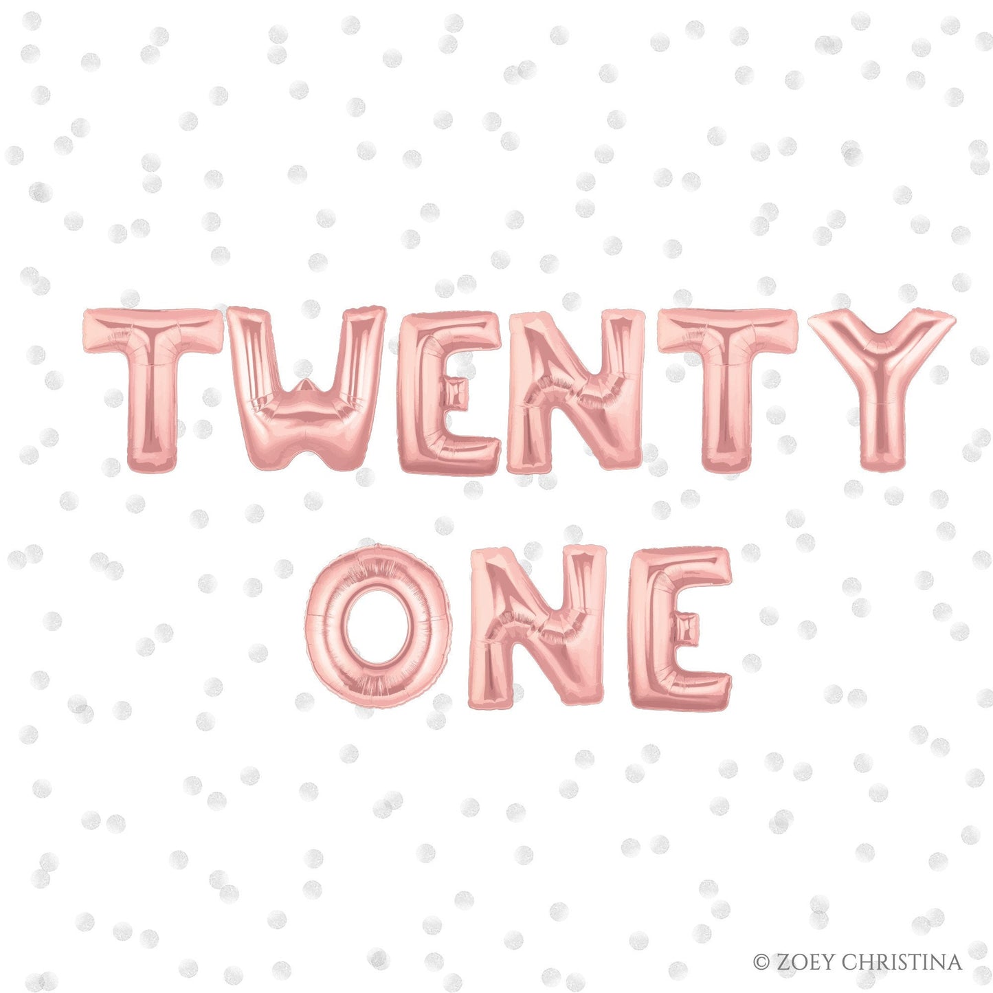 21st Birthday Foil Letter Balloons – Multiple Sayings (Air-Fill Only)