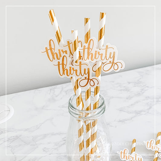 Gold & Rose Gold "Thirty" Paper Straws – 30th Milestone Party Supplies