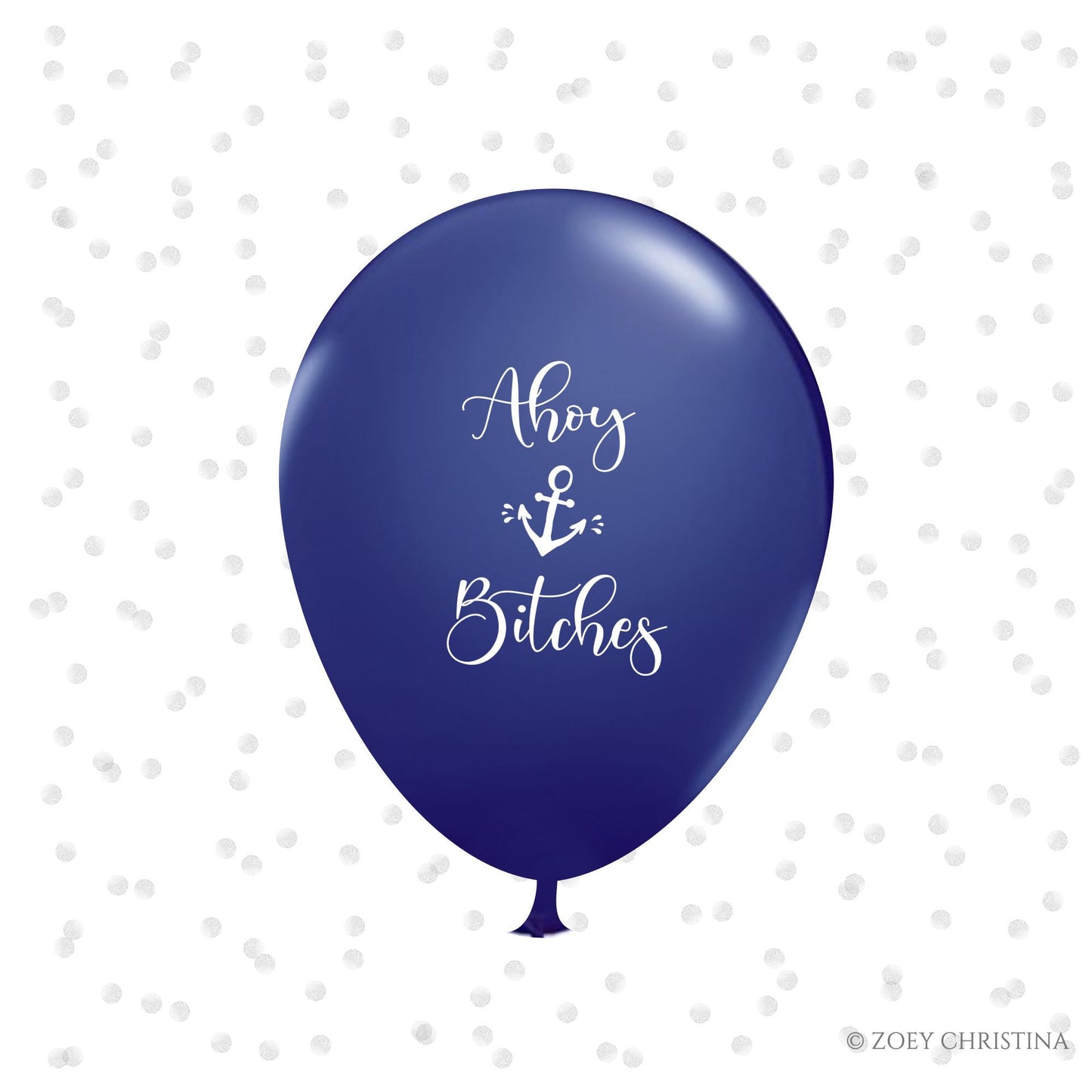 Ahoy Bitches Balloon – 12” Dark Blue Latex for Bachelorette & Boat Parties