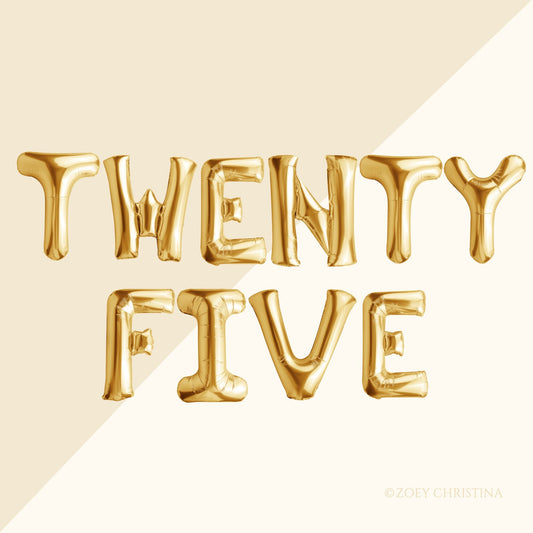 Foil Letter Balloon Kits – 25th Birthday & Anniversary Sayings | 16" Air-Fill Only