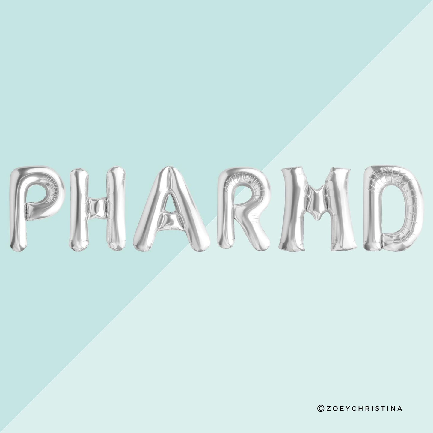 Pharm Tech Celebration Balloons – Foil Letter Banner (Multiple Sayings!)