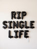 RIP SINGLE LIFE Balloon Banner | Halloween Bachelorette Party Decor | Final Boo Decorations