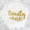 21st Birthday Napkins – White with Gold Foil “Twenty One” | 20-Pack