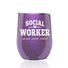 Funny Social Worker Gift: Iridescent Purple Travel Wine Tumbler