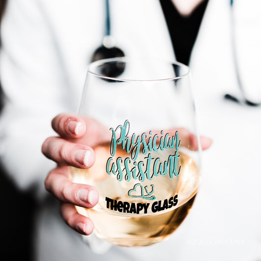 Physician Assistant Therapy Stemless Wine Glass, PA Graduation Gift