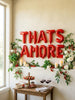 That’s Amore Foil Letter Balloon Garland: Italian Bridal Shower Decor | Tomato Girl Summer Party