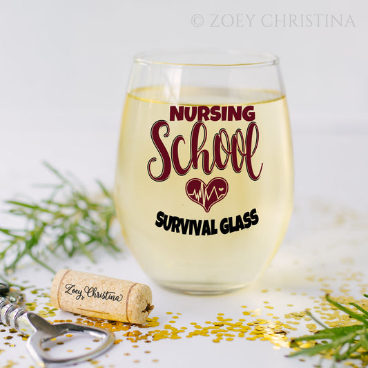 Nursing School Survival Glass