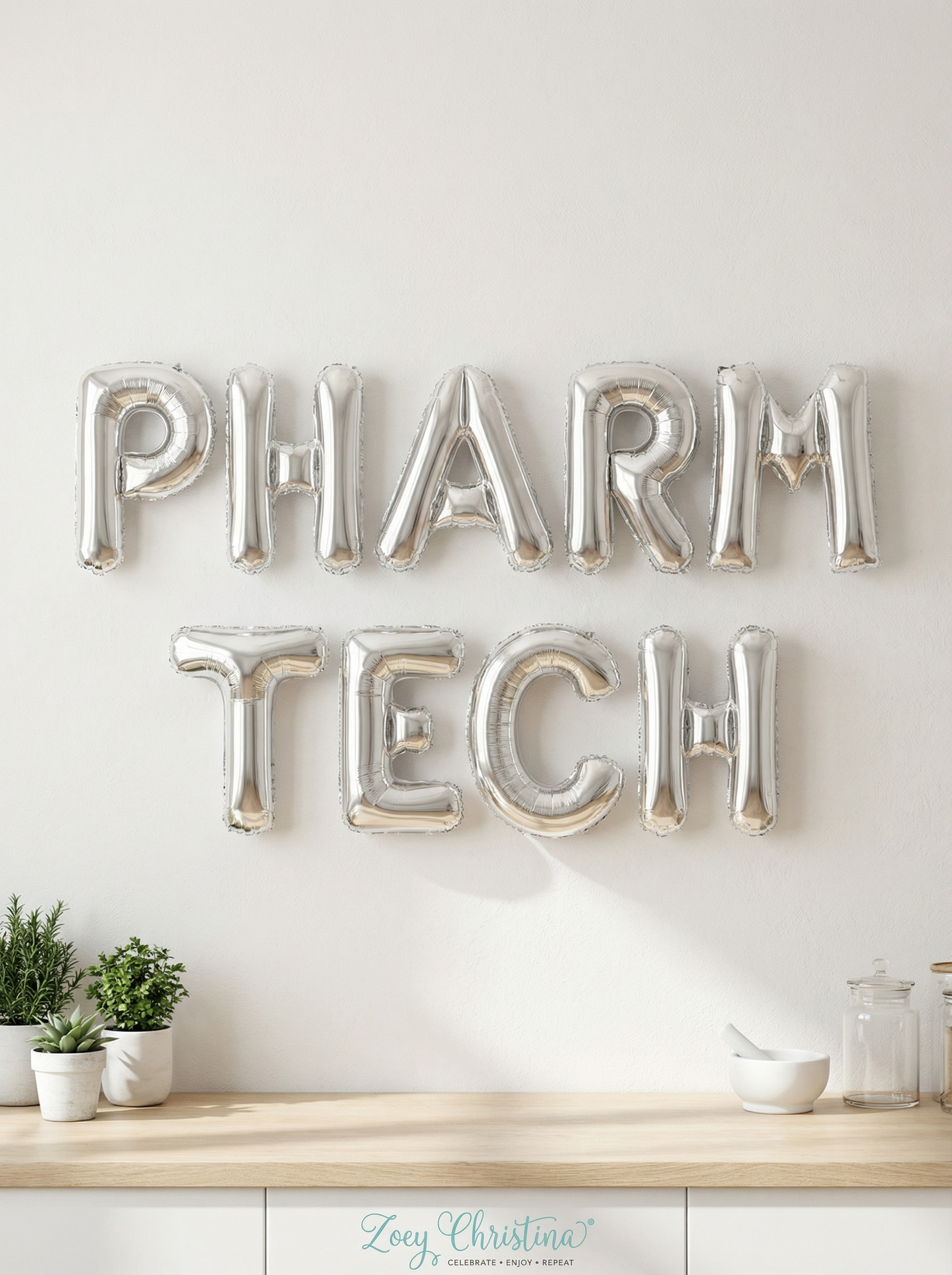Pharm Tech Celebration Balloons – Foil Letter Banner (Multiple Sayings!)