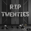 RIP Twenties, RIP 30s, Funeral for My Youth Theme – 16” Foil Balloon Letters